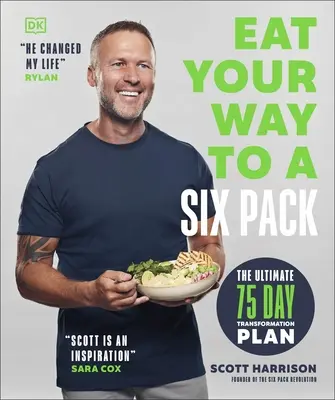 Jedzte svoju cestu k six packu - Konečný 75-dňový plán premeny: NEDEĽNÝ BESTSELLER - Eat Your Way to a Six Pack - The Ultimate 75 Day Transformation Plan: THE SUNDAY TIMES BESTSELLER