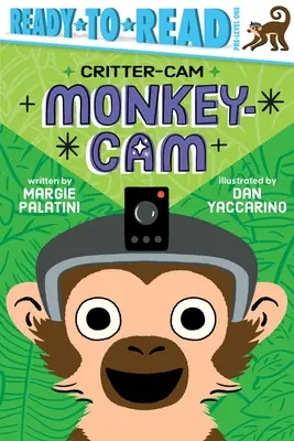 Monkey-CAM: Pre-Level 1: Ready-To-Read - Monkey-CAM: Ready-To-Read Pre-Level 1