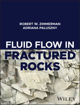 Prúdenie tekutín v puklinových horninách - Fluid Flow in Fractured Rocks