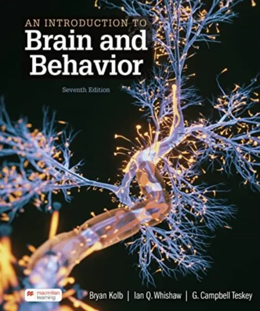 Úvod do mozgu a správania (medzinárodné vydanie) - Introduction to Brain and Behavior (International Edition)