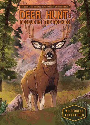 Lov na jeleňa: Záchrana v Skalnatých horách: Záchrana v Skalnatých horách - Deer Hunt: Rescue in the Rockies: Rescue in the Rockies