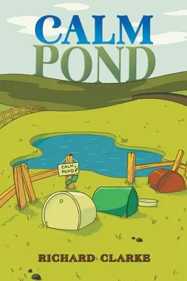 Pokojný rybník - Calm Pond