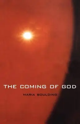 Príchod Boha - The Coming of God