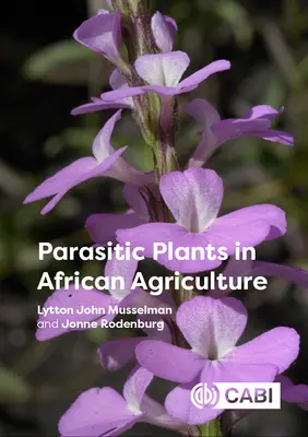 Parazitické rastliny v africkom poľnohospodárstve - Parasitic Plants in African Agriculture