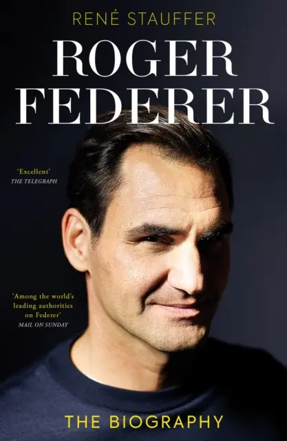 Roger Federer - životopis - Roger Federer - The Biography