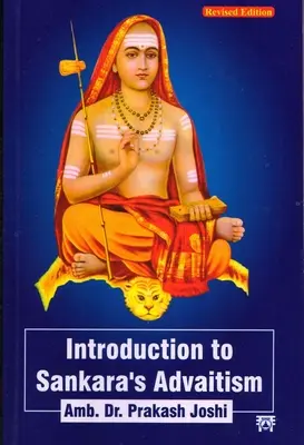 Úvod do Sankarinho advaitizmu - Introduction to Sankara’s Advaitism
