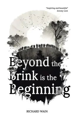 Za hranicou je začiatok - Beyond the Brink is the Beginning