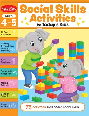 Aktivity v oblasti sociálnych zručností pre dnešné deti, 4 - 5 rokov Pracovný zošit - Social Skills Activities for Today's Kids, Ages 4 - 5 Workbook
