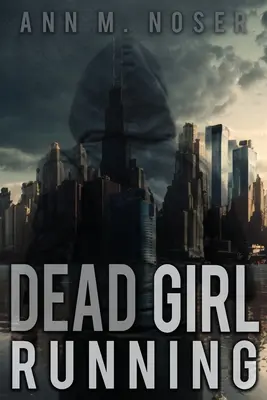 Mŕtve dievča beží - Dead Girl Running