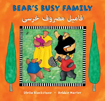 Medvedia rodinka je zaneprázdnená (dvojjazyčne v jazyku darí a angličtine) - Bear's Busy Family (Bilingual Dari & English)