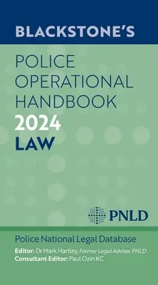 Blackstonova policajná operačná príručka 2024 - Blackstone's Police Operational Handbook 2024