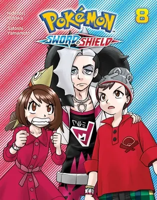 Pokmon: Meč a štít, zv. 8 - Pokmon: Sword & Shield, Vol. 8