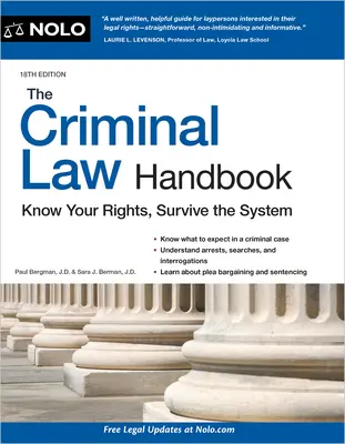 Príručka trestného práva: Poznajte svoje práva, prežite v systéme - The Criminal Law Handbook: Know Your Rights, Survive the System