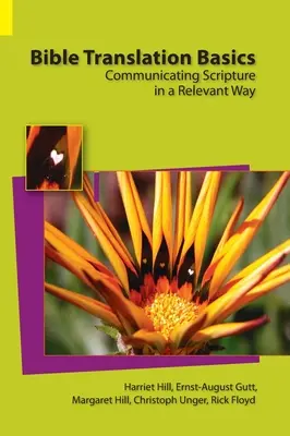 Základy prekladu Biblie: Komunikovať Písmo relevantným spôsobom - Bible Translation Basics: Communicating Scripture in a Relevant Way