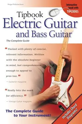 Tipbook Electric Guitar & Bass Guitar: Kompletný sprievodca - Tipbook Electric Guitar & Bass Guitar: The Complete Guide