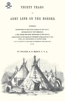 Tridsať rokov armádneho života na hraniciach 1866 - Thirty Years of Army Life on the Border 1866