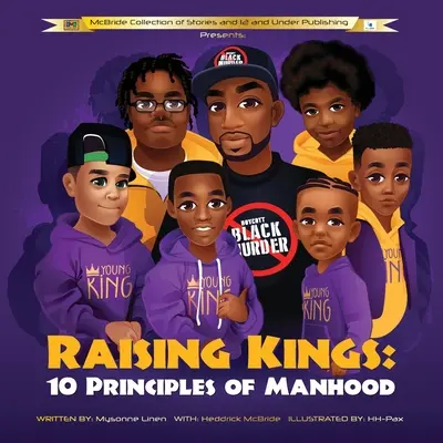 Výchova kráľov: 10 princípov mužnosti - Raising Kings: 10 Principles of Manhood