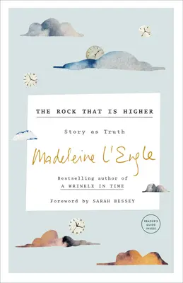 Skala, ktorá je vyššia: Príbeh ako pravda - The Rock That Is Higher: Story as Truth