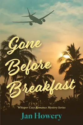 Gone Before Breakfast (Odišiel pred raňajkami): Keď zmizne milovaná osoba, viete, že ste sami. - Gone Before Breakfast: When a loved one disappears, you know you're alone.