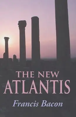 Nová Atlantída - The New Atlantis