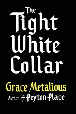 Tesný biely golier - The Tight White Collar