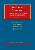 Právo demokracie - právna štruktúra politického procesu - Law of Democracy - Legal Structure of the Political Process
