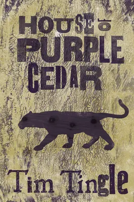 Dom z fialového cédra - House of Purple Cedar