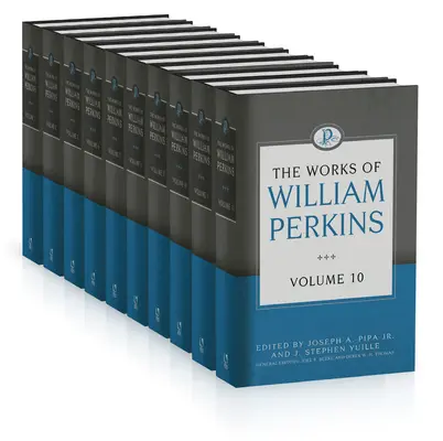 Diela Williama Perkinsa, 10 zväzkov - The Works of William Perkins, 10 Volumes Series