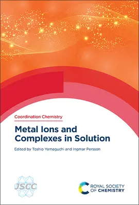 Ióny a komplexy kovov v roztoku - Metal Ions and Complexes in Solution