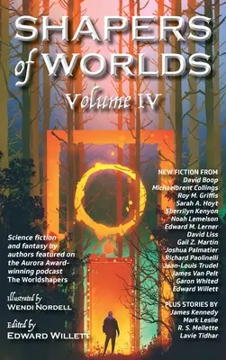 Tvorcovia svetov IV. zväzok - Shapers of Worlds Volume IV