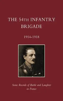 54. pešia brigáda 1914-1918 - 54th Infantry Brigade 1914-1918