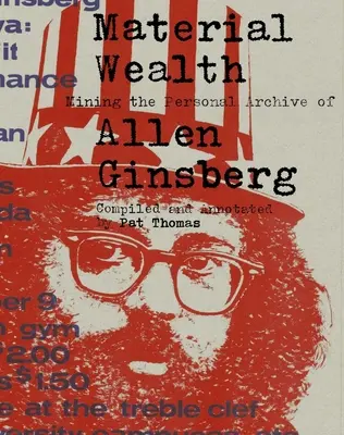 Materiálne bohatstvo: Z osobného archívu Allena Ginsberga - Material Wealth: Mining the Personal Archive of Allen Ginsberg