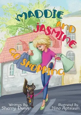 Maddie a Jasmína idú nakupovať - Maddie and Jasmine Go Shopping
