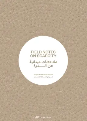 Terénne poznámky o nedostatku - Field Notes on Scarcity