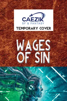 Mzda za hriech - Wages of Sin