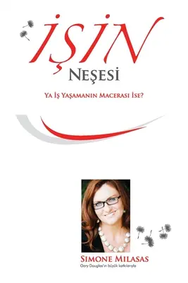 İşin Neşesi - (Radosť z podnikania turecky) - İşin Neşesi - (Joy of Business Turkish)