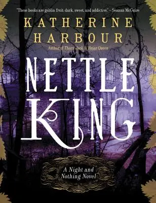 Kráľ žihľavy - Nettle King