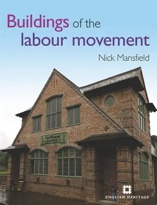 Budovy robotníckeho hnutia - Buildings of the Labour Movement