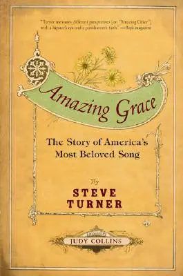 Amazing Grace: The Story of America's Most Beloved Song (Príbeh najobľúbenejšej americkej piesne) - Amazing Grace: The Story of America's Most Beloved Song