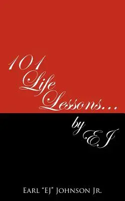 101 lekcií do života . . by Ej - 101 Life Lessons . . . by Ej