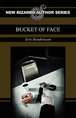 Vedro s tvárou - Bucket of Face