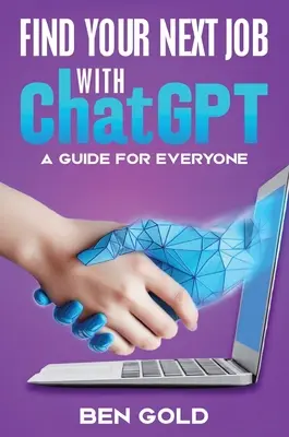 Hľadanie ďalšej práce s Chat GPT: Príručka pre každého - Finding Your Next Job with Chat GPT: A Guide for Everyone