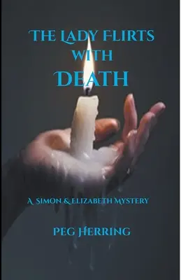 Dáma flirtuje so smrťou - The Lady Flirts with Death