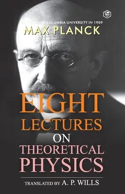 Osem prednášok z teoretickej fyziky - Eight Lectures of Theoretical Physics