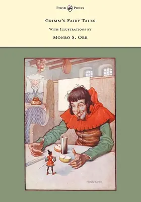 Grimmove rozprávky - s ilustráciami Monro S. Orra - Grimm's Fairy Tales - With Illustrations by Monro S. Orr