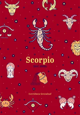 Zodiakálny denník Škorpión: (Astrologický prázdny denník, darček pre ženy) - Scorpio Zodiac Journal: (Astrology Blank Journal, Gift for Women)