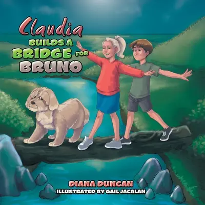 Claudia stavia most pre Bruna - Claudia Builds a Bridge for Bruno