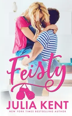 Rozpustilý - Feisty