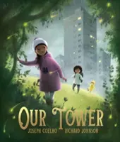 Naša veža - Our Tower