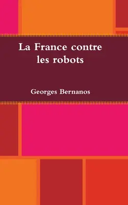 Francúzsko proti robotom - La France contre les robots